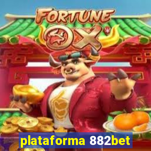 plataforma 882bet